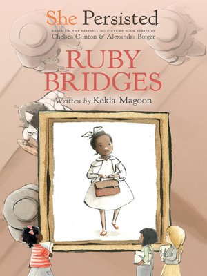 cover image of She Persisted: Ruby Bridges